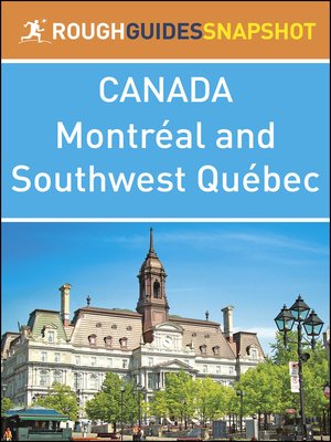 cover image of Montréal and Southwest Québec (Rough Guides Snapshot Canada)